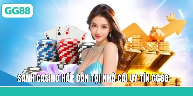 Casino chân thực với hơn 200 bàn chơi